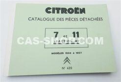 Cataloque des pièces détachées 7/11CV (réimpression 1 couleur) (français)